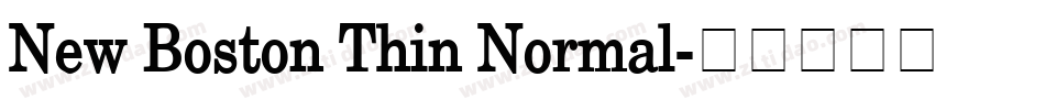 New Boston Thin Normal字体转换